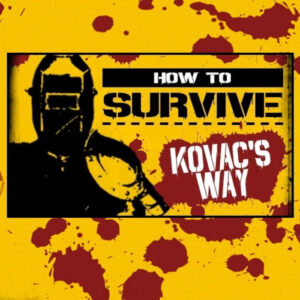 How To Survive - Kovac’s Way DLC PC Steam Gift