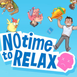 No Time to Relax PC Steam CD Key