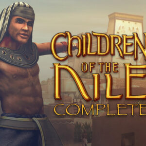 Children of the Nile Complete PC Steam CD Key