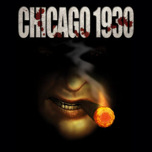 Chicago 1930 : The Prohibition PC Steam CD Key