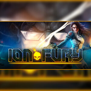 Ion Fury Steam CD Key