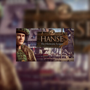 Hanse: The Hanseatic League Steam CD Key