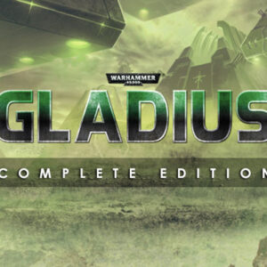 Warhammer 40,000: Gladius Complete Edition 2019 Steam CD Key
