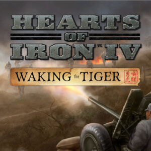 Hearts of Iron IV - Waking the Tiger DLC Steam CD Key