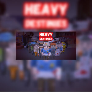 Heavy Destinies Steam CD Key