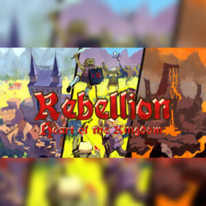 Heart of the Kingdom: Rebellion Steam CD Key
