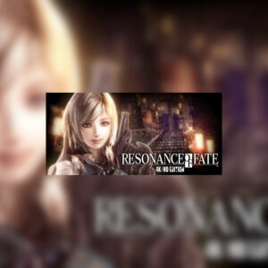 RESONANCE OF FATE/END OF ETERNITY 4K/HD EDITION Steam Altergift