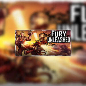 Fury Unleashed Steam CD Key