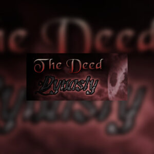 The Deed: Dynasty Steam CD Key
