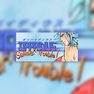 Oppaidius Summer Trouble! Steam CD Key