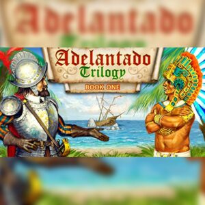 Adelantado Trilogy: Book one Steam CD Key