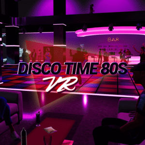 Disco Time 80s VR PC Steam CD Key