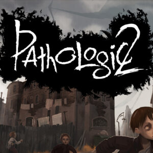 Pathologic 2 Steam CD Key