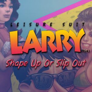 Leisure Suit Larry 6 - Shape Up Or Slip Out Steam CD Key