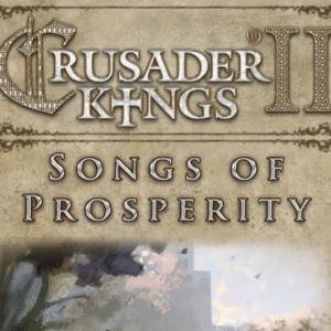 Crusader Kings II - Songs of Prosperity DLC PC Steam CD Key