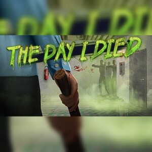 The Day I Died Steam CD Key