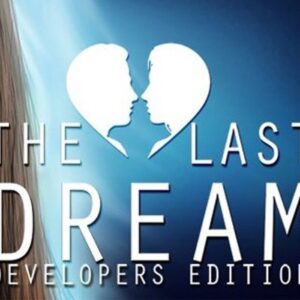 The Last Dream: Developer's Edition Steam CD Key