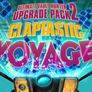 Borderlands: The Pre-Sequel - Claptastic Voyage and Ultimate Vault Hunter Upgrade Pack 2 DLC PC Steam CD Key