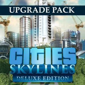 Cities: Skylines - Deluxe Edition Upgrade Pack DLC PC Steam CD Key