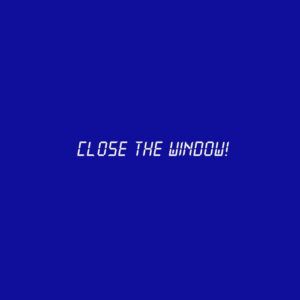 Close the Window! Steam CD Key