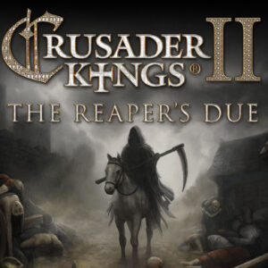Crusader Kings II - The Reaper's Due DLC PC Steam CD Key