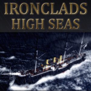 Ironclads: High Seas PC Steam CD Key