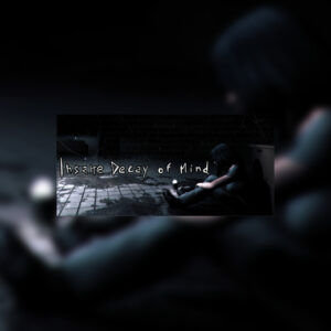 Insane Decay of Mind Steam CD Key
