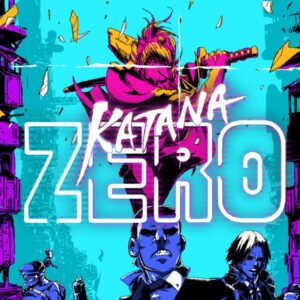 Katana ZERO PC Steam CD Key
