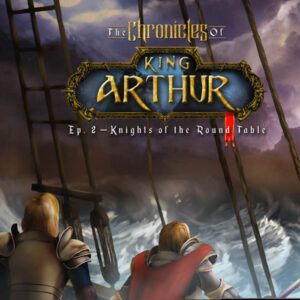 The Chronicles of King Arthur: Episode 2 - Knights of the Round Table Steam CD Key