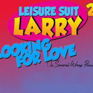Leisure Suit Larry 2 Looking For Love (In Several Wrong Places) Steam CD Key
