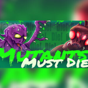 Mutants Must Die! Steam CD Key