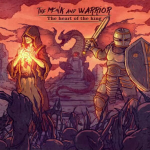 The Monk and the Warrior. The Heart of the King Steam CD Key