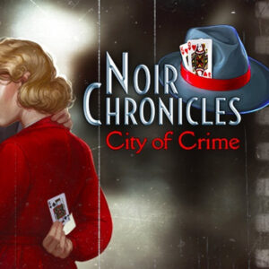 Noir Chronicles: City of Crime Steam CD Key