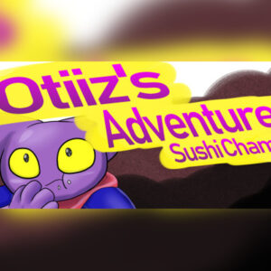 Otiiz's adventure - Sushi Champ Steam CD Key