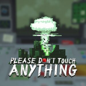 Please, Don’t Touch Anything Steam CD Key