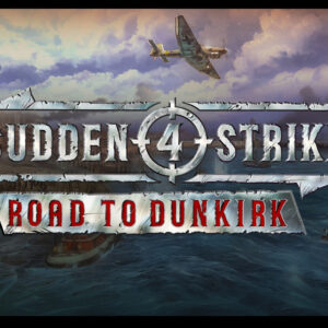 Sudden Strike 4 - Road to Dunkirk DLC PC Steam CD Key
