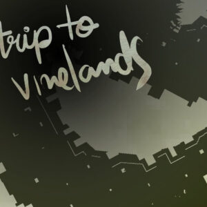 Trip to Vinelands Steam CD Key