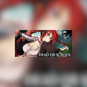 Dead or School Steam CD Key