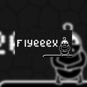 Flyeeex Steam CD Key