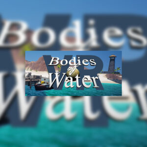Bodies of Water VR Steam CD Key