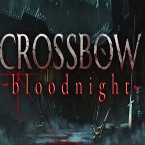 CROSSBOW: Bloodnight Steam CD Key