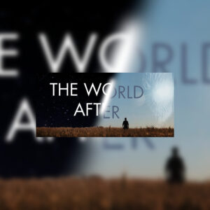 The World After PC Steam CD Key