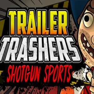 Trailer Trashers Steam CD Key