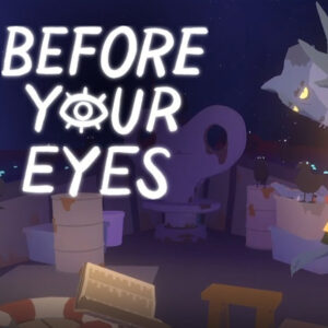 Before Your Eyes Steam CD Key