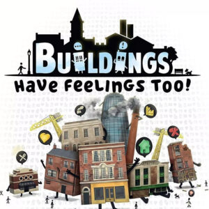 Buildings Have Feelings Too! Steam CD Key