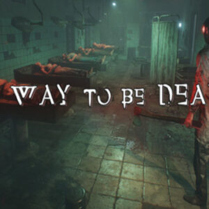A Way To Be Dead Steam CD Key