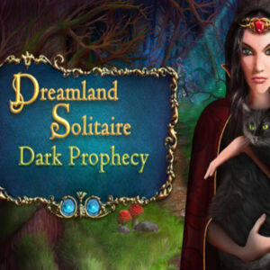 Dreamland Solitaire: Dark Prophecy Steam CD Key