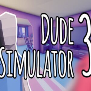 Dude Simulator 3 Steam CD Key
