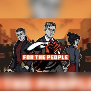 For the People PC Steam CD Key