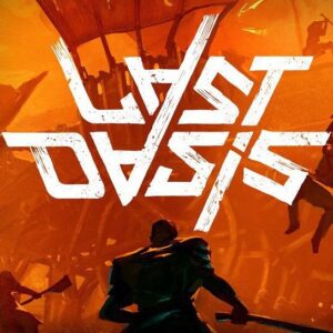 Last Oasis Steam CD Key